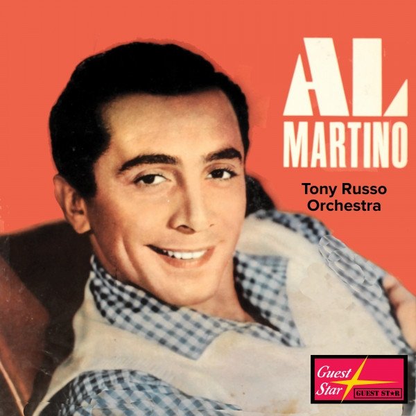 Album Al Martino - Al Martino and the Tony Russo Orchestra