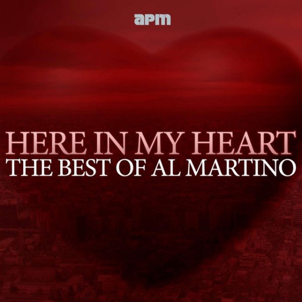 Here in My Heart - The Best of al Martino - album