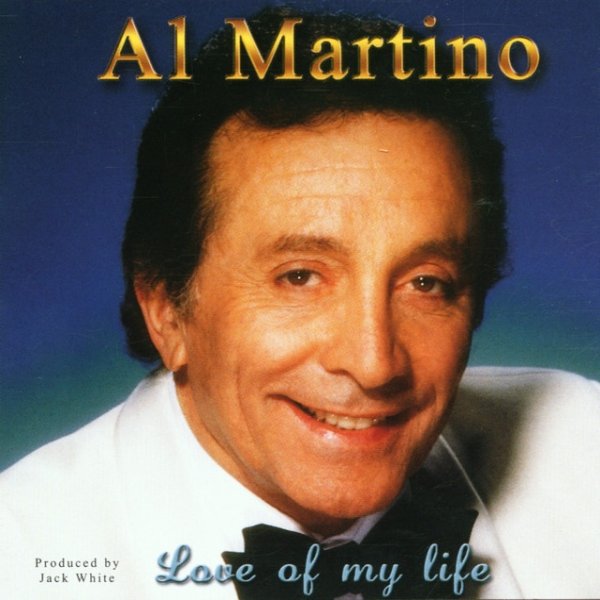 Album Al Martino - Love Of My Life