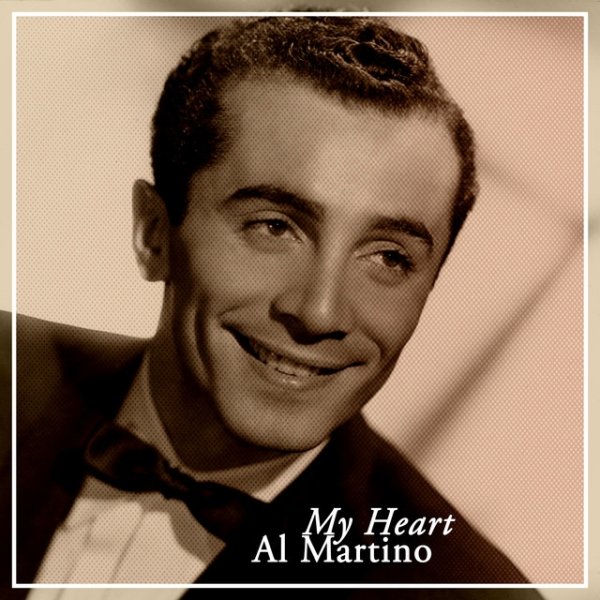 Album Al Martino - My Heart
