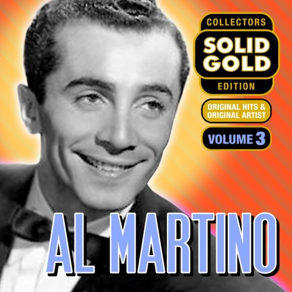 Al Martino Solid Gold Al Martino, Vol. 3, 2021