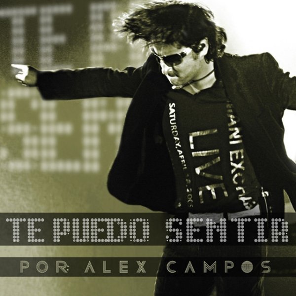 Album Alex Campos - Te Puedo Sentir