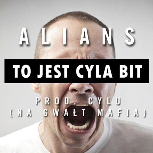 Album Alians - To Jest Cyla Bit