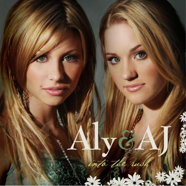 Album Aly & AJ - Into The Rush