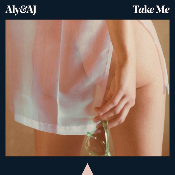 Album Aly & AJ - Take Me