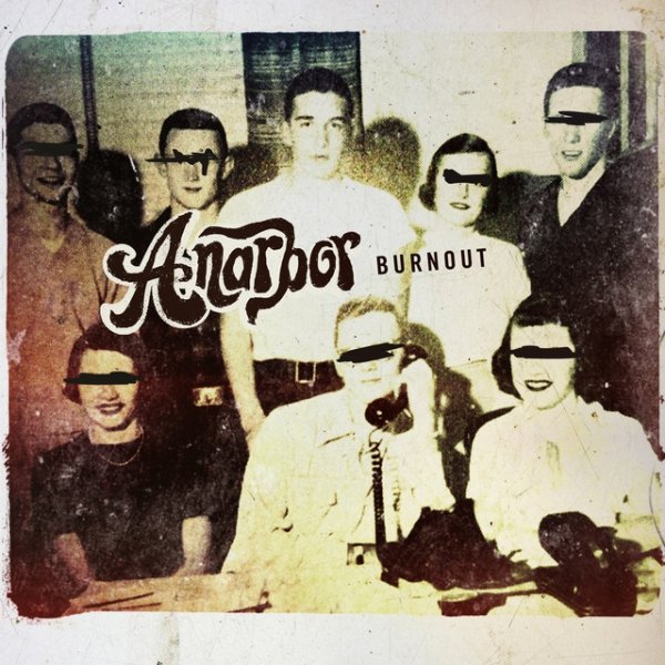 Album Anarbor - Burnout