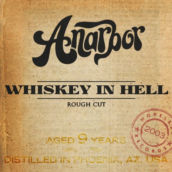 Album Anarbor - Whiskey In Hell (Rough Cut)