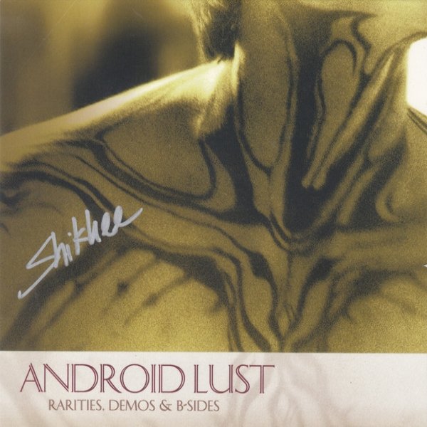 Album Android Lust - Rarities, Demos & B-Sides