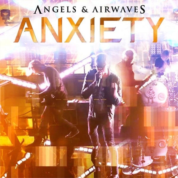 Album Angels & Airwaves - Anxiety