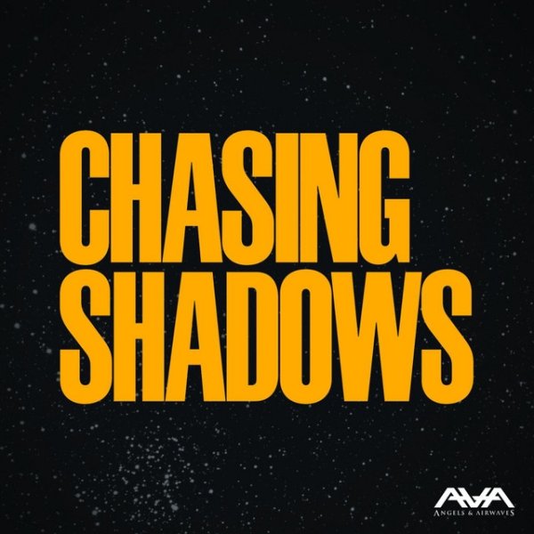 Album Chasing Shadows - Angels & Airwaves
