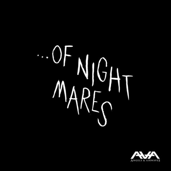 Album Angels & Airwaves - ...of Nightmares