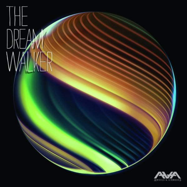 Album The Dream Walker - Angels & Airwaves
