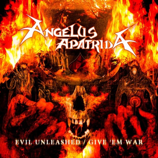 Angelus Apatrida Evil Unleashed / Give 'Em War, 2013