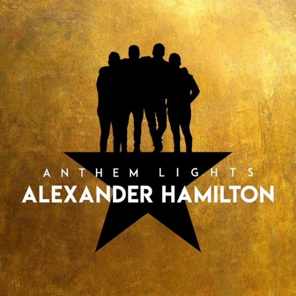 Album Anthem Lights - Alexander Hamilton
