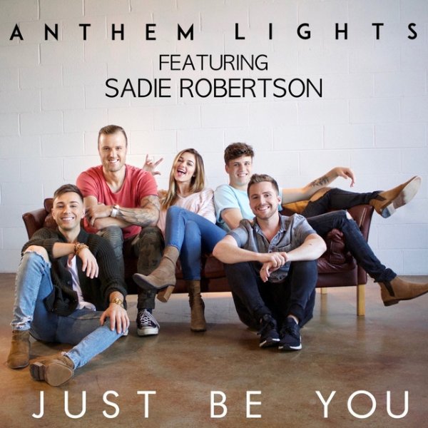 Album Anthem Lights - Just Be You