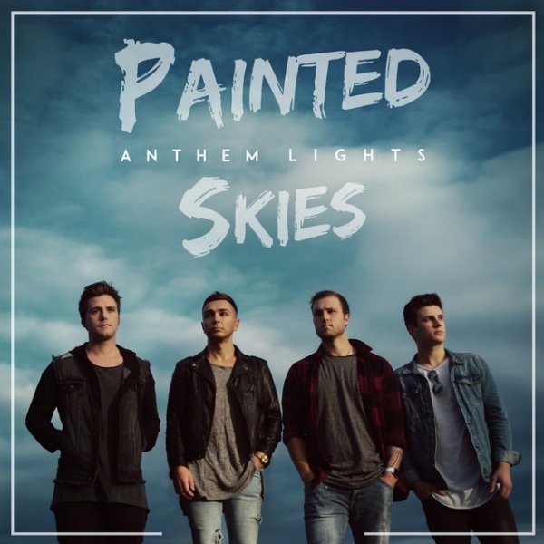 Album Anthem Lights - Painted Skies