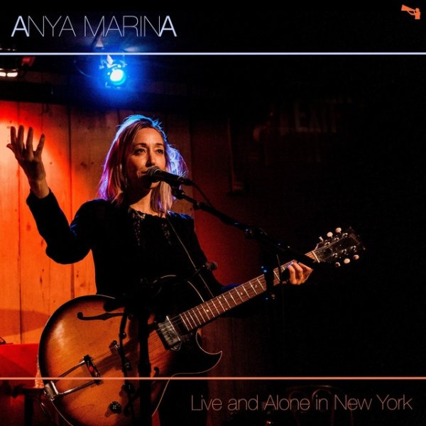 Album Anya Marina - Live and Alone in New York