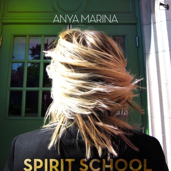 Album Anya Marina - SPIRIT SCHOOL