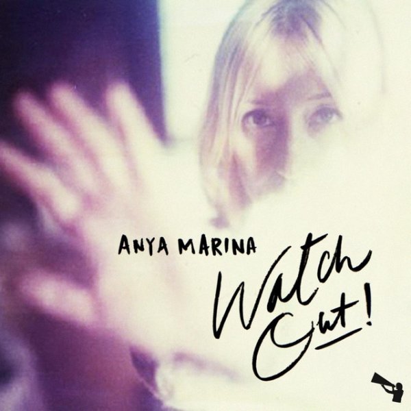 Album Anya Marina - Watch out!