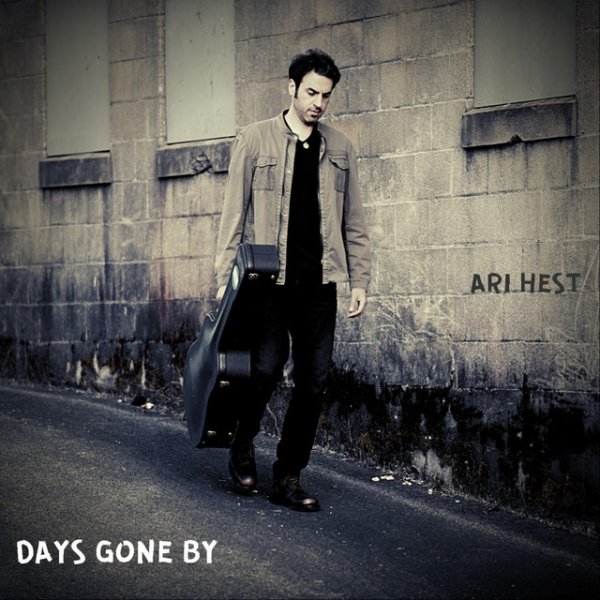 Album Days Gone By - Ari Hest