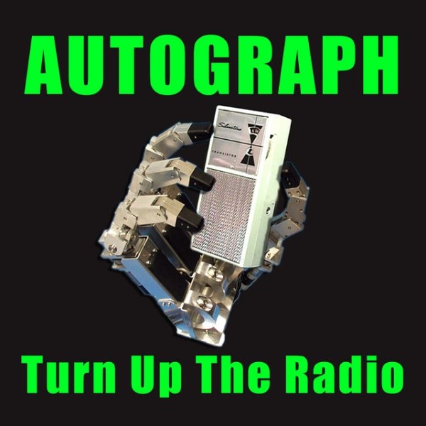 Album Turn Up The Radio - Autograph