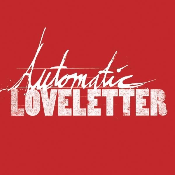 Album Automatic Loveletter - Automatic Loveletter