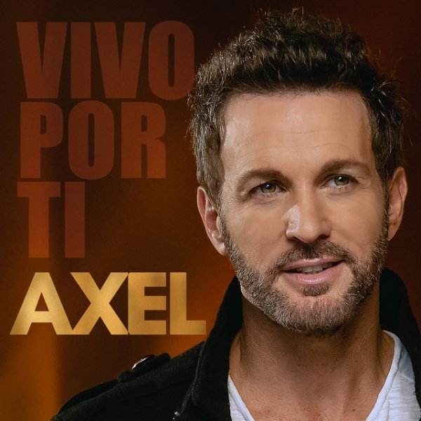 Album Axel Fernando - Vivo Por Ti