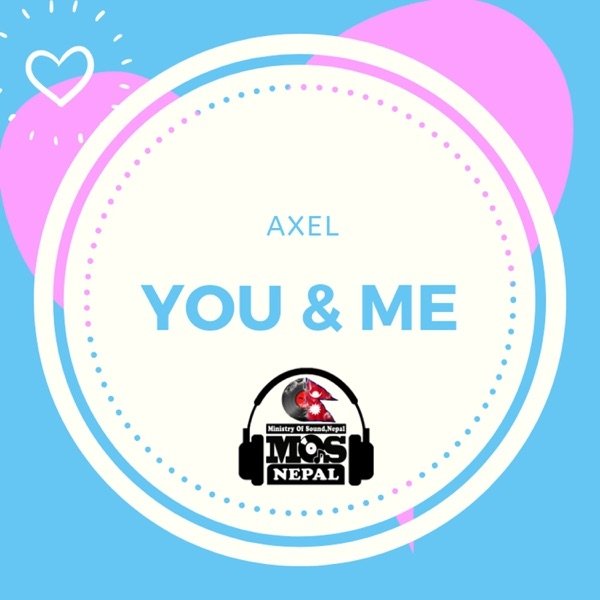 Album Axel Fernando - You and Me