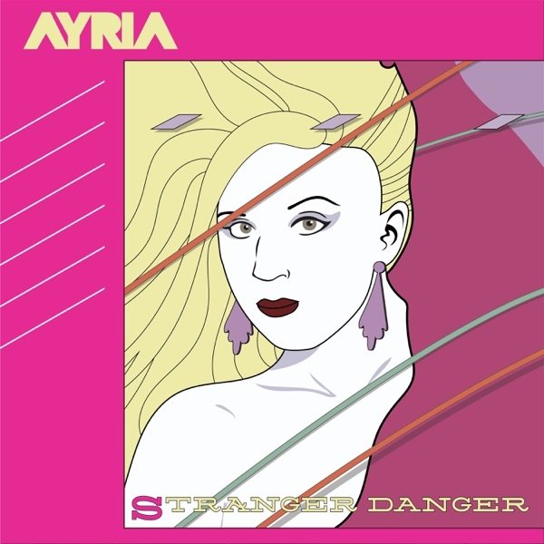 Album Ayria - Stranger Danger