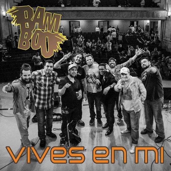 Album Bamboo - Vives en Mí