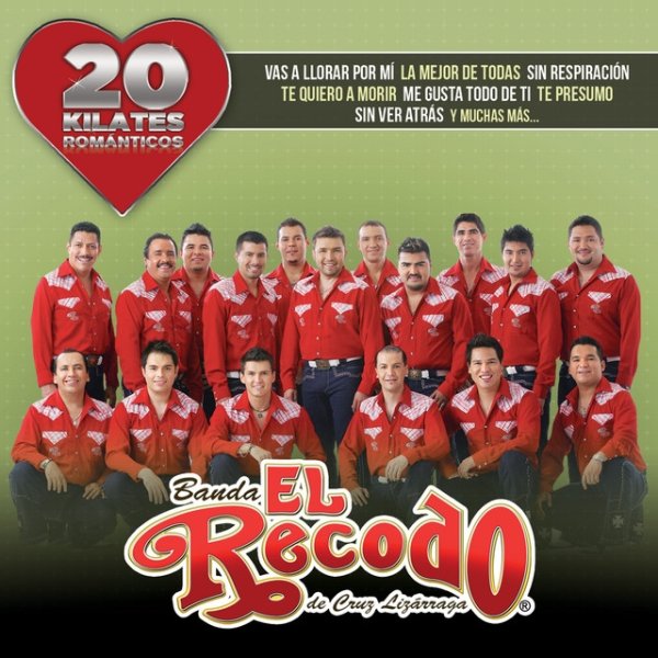 Album Banda El Recodo - 20 Kilates Románticos