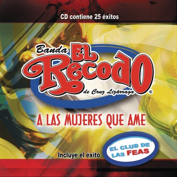 Album Banda El Recodo - A Las Mujeres Que Ame