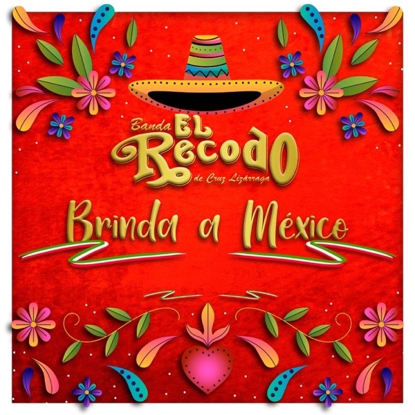 Banda el Recodo Brinda a México - album