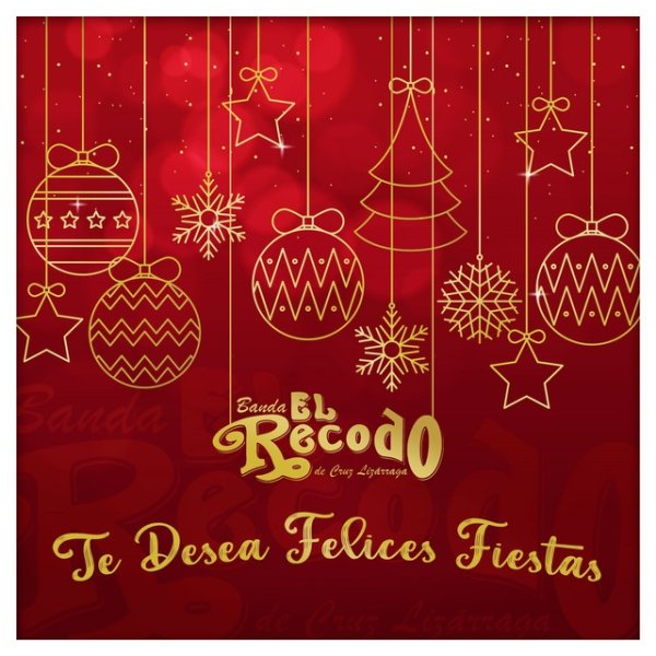Album Banda El Recodo - Banda el Recodo Te Desea Felices Fiestas