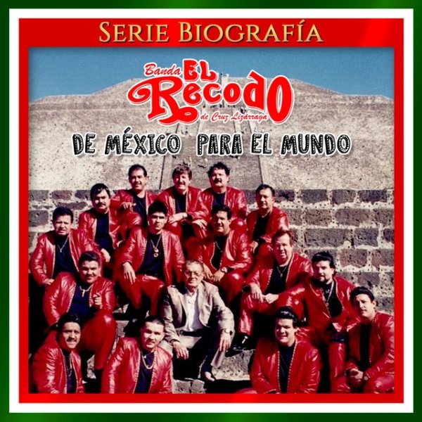 Album Banda El Recodo - De Mexico para el Mundo