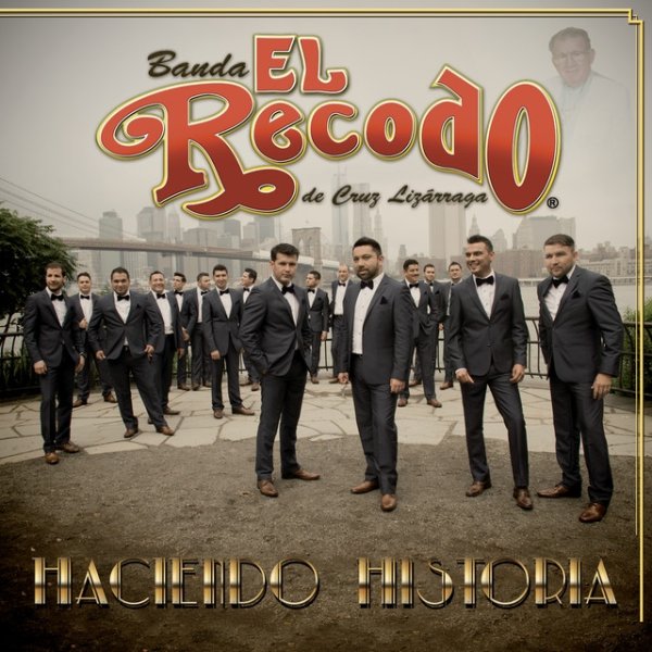 Banda El Recodo Haciendo Historia, 2013