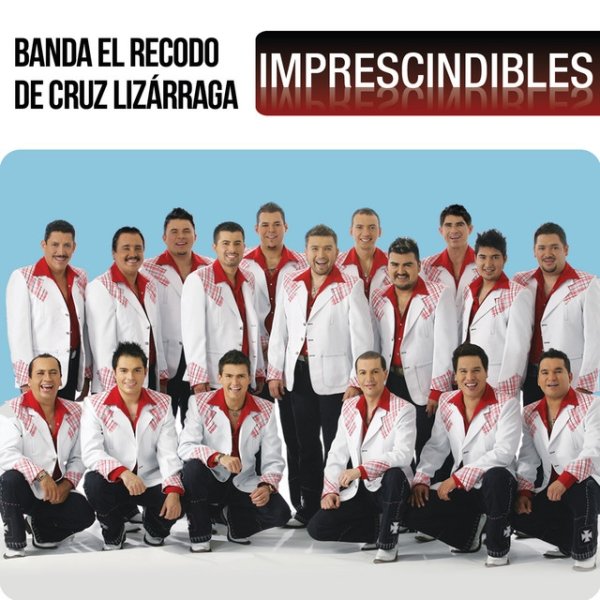 Album Banda El Recodo - Imprescindibles