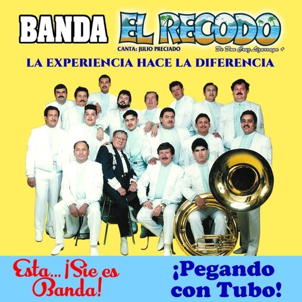 Album Banda El Recodo - La Experiencia Hace la Diferencia