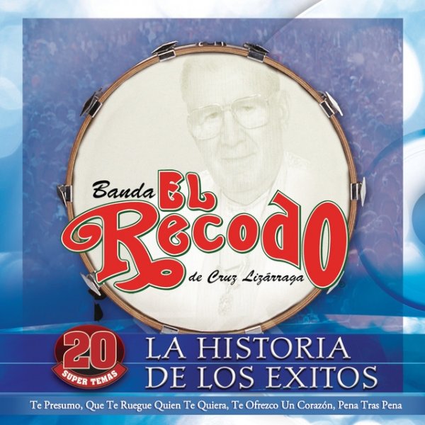 Album Banda El Recodo - La Historia De Los Exitos (Mexico)