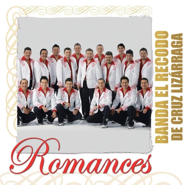 Album Banda El Recodo - Romances