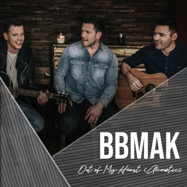 Album BBMak - Out of My Heart