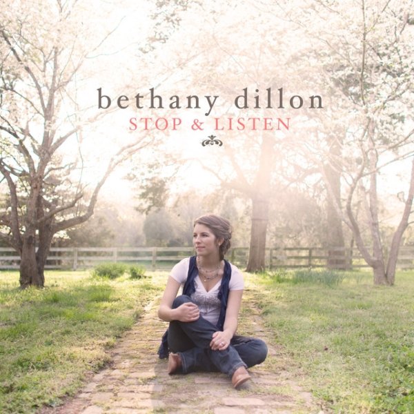 Album Bethany Dillon - Stop & Listen