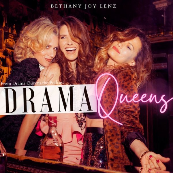 Bethany Joy Lenz Drama Queens, 2021