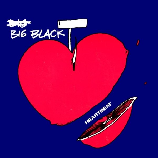 Album Big Black - Heartbeat