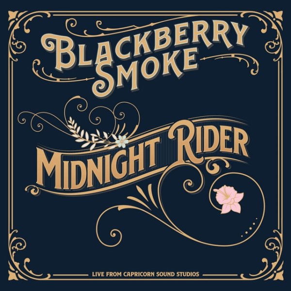 Album Blackberry Smoke - Midnight Rider