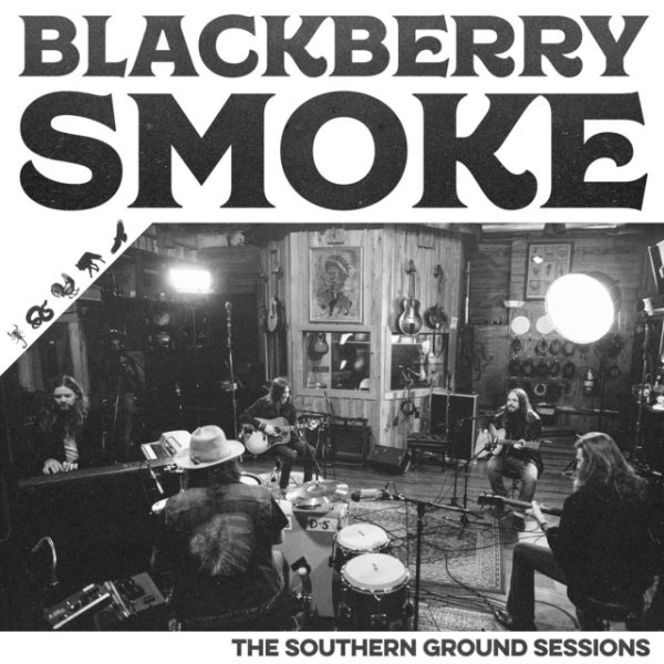 Blackberry Smoke The Southern Ground Sessions, 2018
