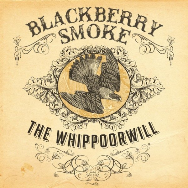 Album Blackberry Smoke - The Whippoorwill