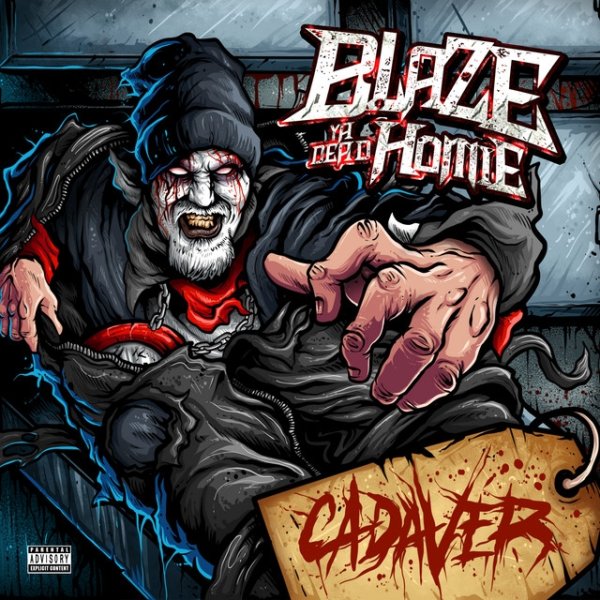 Album Blaze Ya Dead Homie - Cadaver