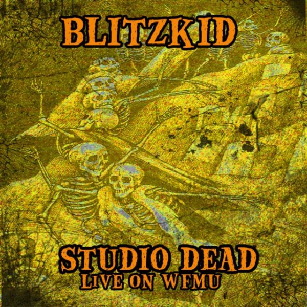 Album Blitzkid - Studio Dead