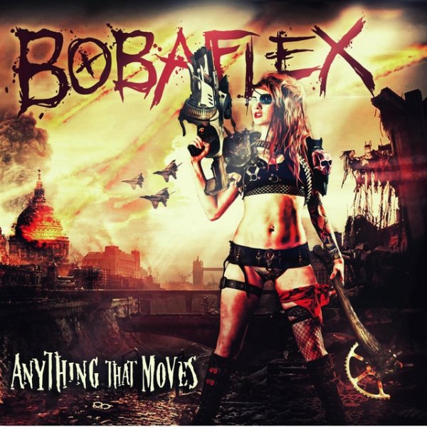 Album Bobaflex - Anything That Moves